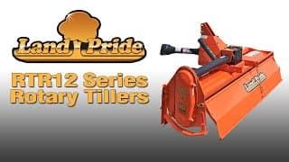 Land Pride RTA12 Series Rotary Tillers