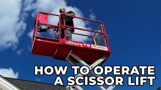 How to Operate a Scissor Lift