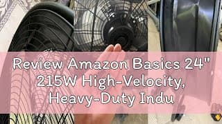 Review Amazon Basics 24&quot; 215W High-Velocity, Heavy-Duty Industrial Fan, Drum Fan, with UL-Certified