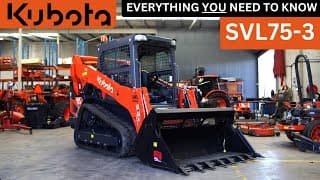 The Kubota SVL75 3 - Everything YOU need to know. #kubota #skidsteer #trackloader