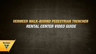 Rental center guide for Vermeer pedestrian trenchers