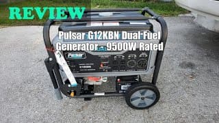 Pulsar G12KBN Heavy Duty Portable Dual Fuel Generator - Review
