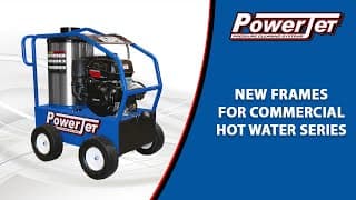 PowerJet - New Frames for Commercial Hot Water Series!