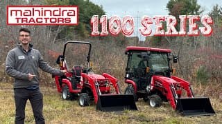 Are the New Mahindra 1100 Series Worth the Hype? - Mahindra 1120 Tractor Walkthru